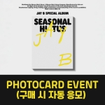 [PHOTOCARD EVENT] JAY B - Special Album: Seasonal Hiatus