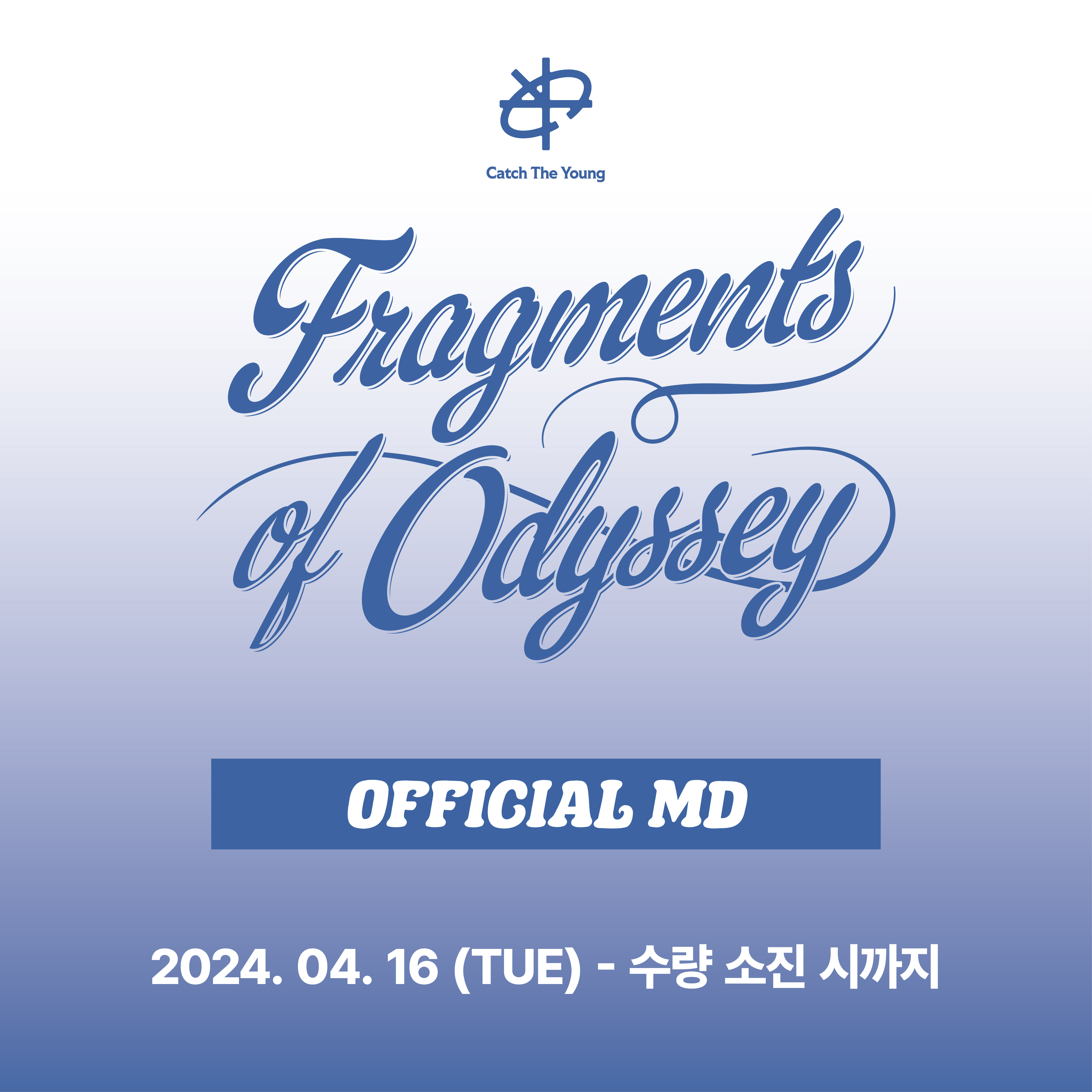 Catch The Young [Fragments of Odyssey] OFFICIAL MD